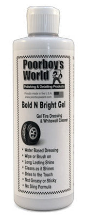 Poorboy's World Bold 'N Bright Tyre Gel (2 Sizes)